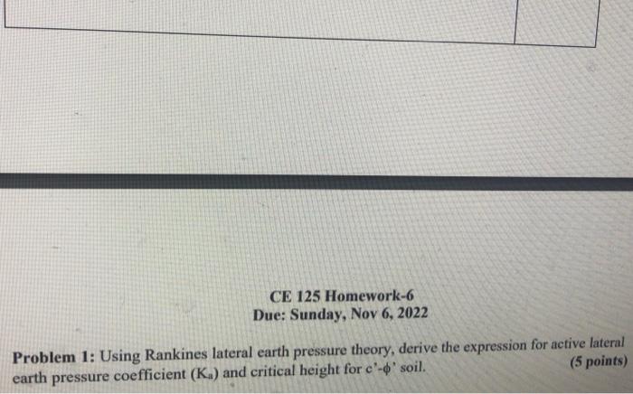 Solved Problem 1: Using Rankines lateral earth pressure | Chegg.com