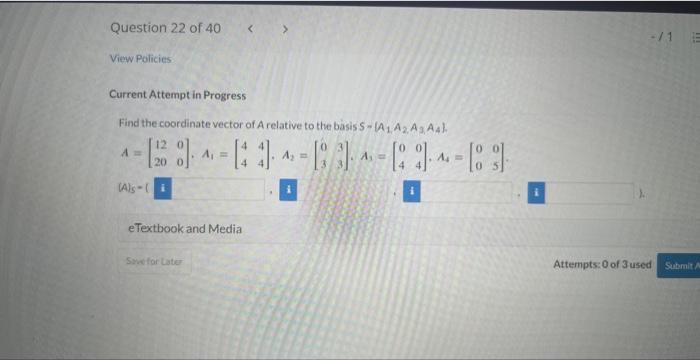 Solved Find the coordinate vector of A relative to the basis | Chegg.com
