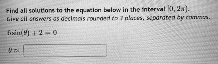 Solved Find all solutions to the equation below in the | Chegg.com