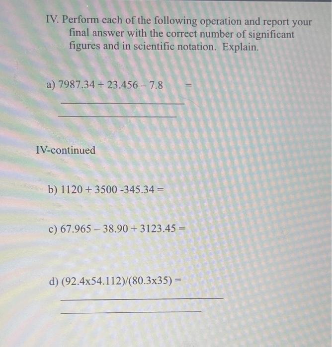 Solved IV. Perform each of the following operation and | Chegg.com