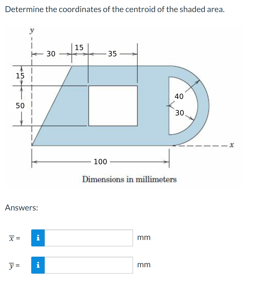 Solved determine the x ﻿and y ﻿coordinates of ﻿the centroid | Chegg.com