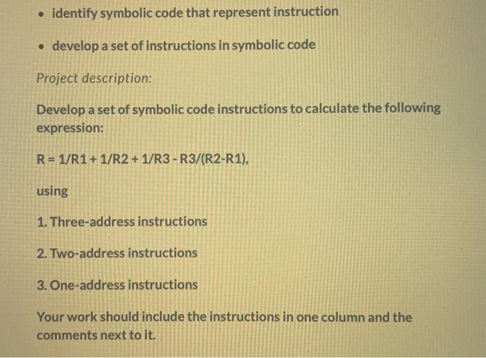 Solved Project description: Develop a set of symbolic code | Chegg.com