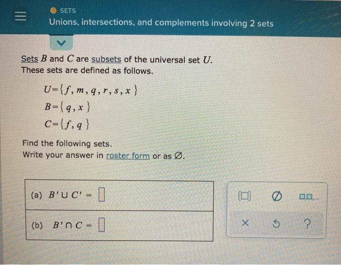 Solved Sets Unions Intersections And Complements Involv Chegg Com