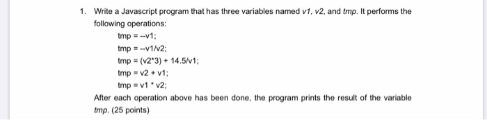 Solved 1. Write a Javascript program that has three | Chegg.com