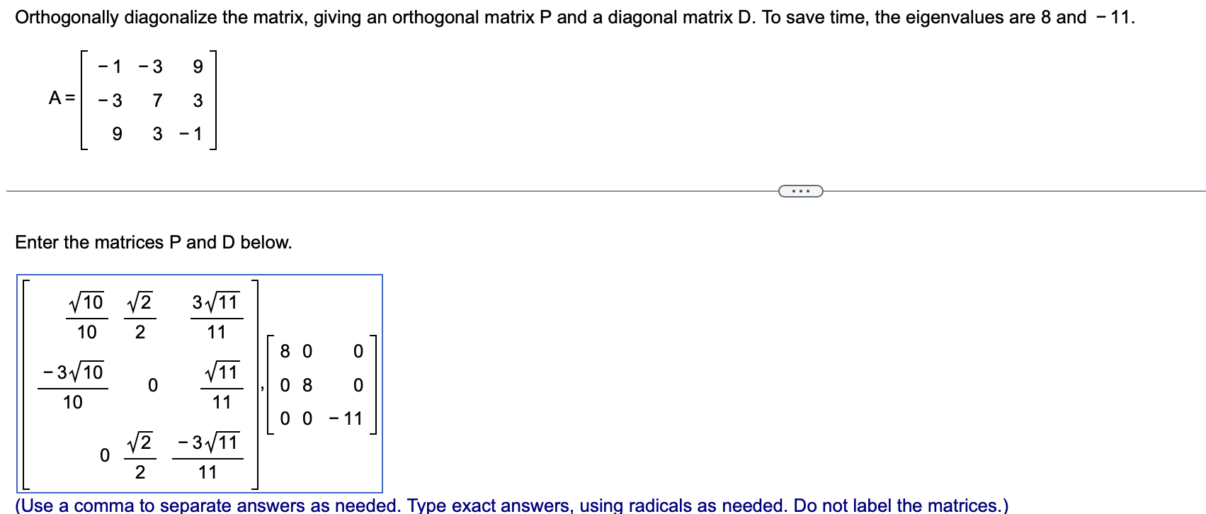 Solved Orthogonally diagonalize the matrix, giving an | Chegg.com