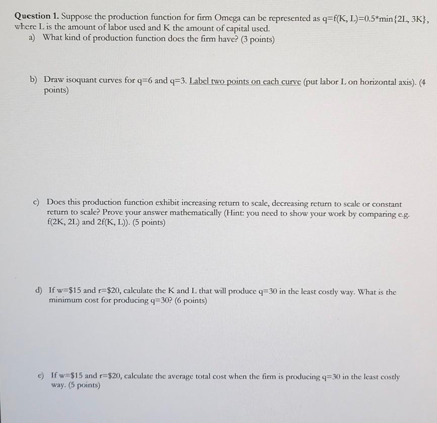 Solved Question 1. Suppose the production function for firm | Chegg.com