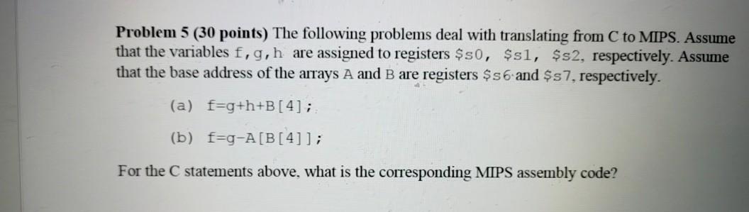 Solved Problem 5 (30 points) The following problems deal | Chegg.com