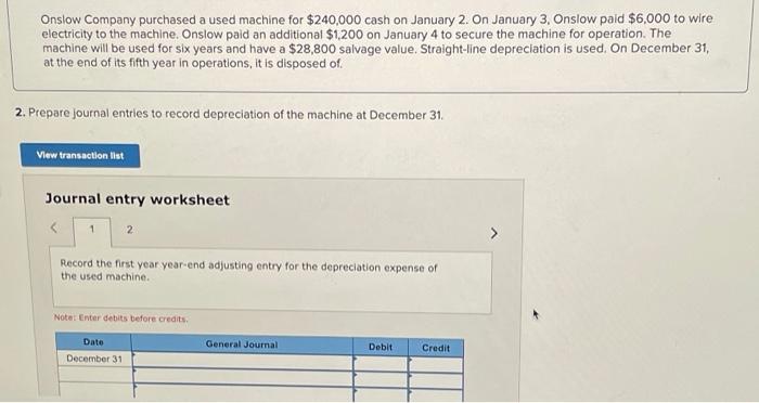 Solved Onslow Company Purchased A Used Machine For $240,000 | Chegg.com