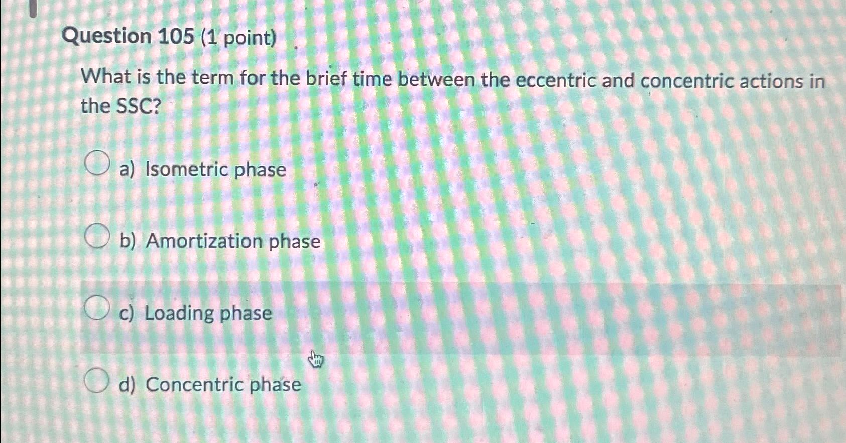 Solved Question 105 (1 ﻿point)What is the term for the brief | Chegg.com