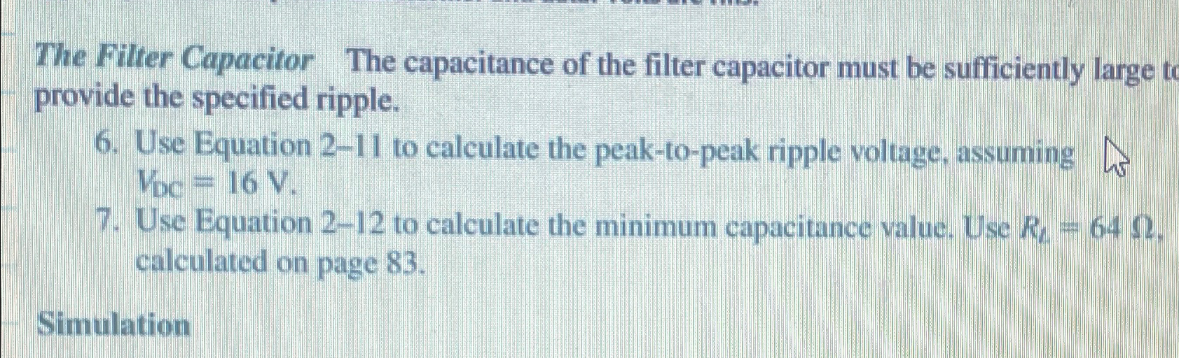 Solved The Filter Capacitor The capacitance of the filter | Chegg.com