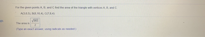 Solved For the given points A B and C find the area of the | Chegg.com