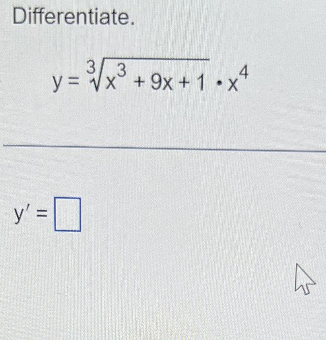 solved-differentiate-y-3x3-9x-1-x4-chegg