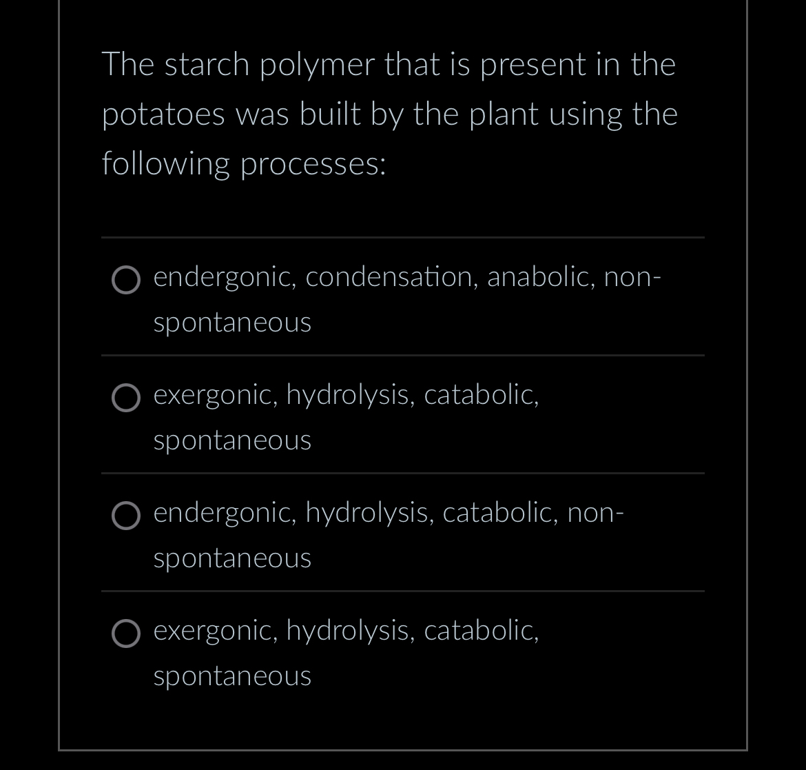 Solved The starch polymer that is present in the potatoes | Chegg.com