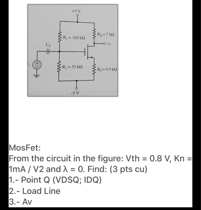 Solved +5v w Rp = 7k22 R = = 165 k2 Cc vo R2 = 35 ks2 Rs = | Chegg.com