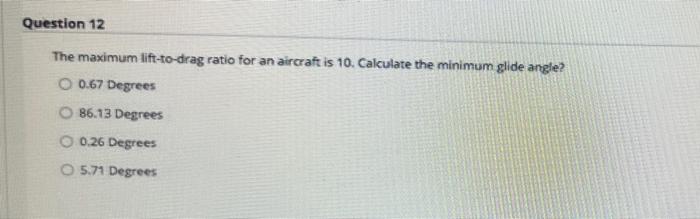 Solved Question 10 The CL max for an aircraft denotes? O max | Chegg.com