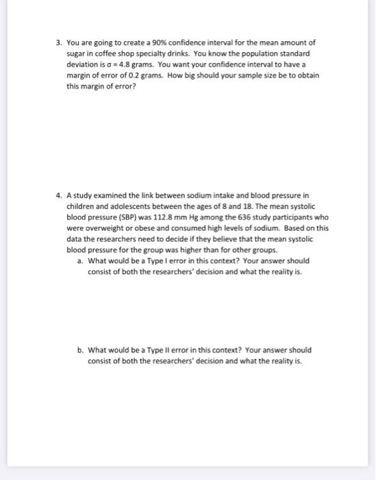 solved-3-you-are-going-to-create-a-90-confidence-interval-chegg