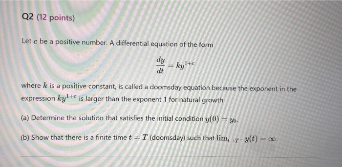 Solved Let c be a positive number. A differential equation | Chegg.com