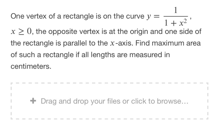 Solved One vertex of a rectangle is on the curve y = – 1 + | Chegg.com