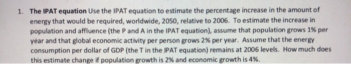 Solved 1 the ipat equation use the ipat equation to chegg