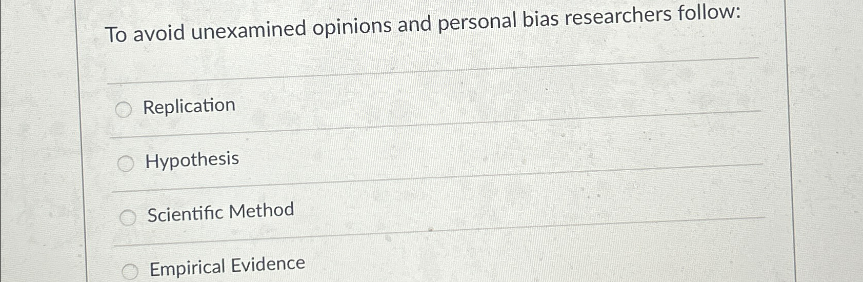 Solved To avoid unexamined opinions and personal bias | Chegg.com