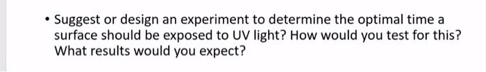 Solved Suggest or design an experiment to determine the | Chegg.com