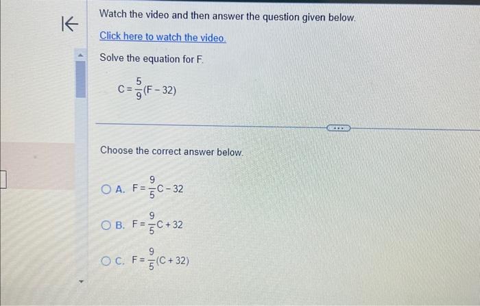 View question - f=9/5c+32 how do i solve for c