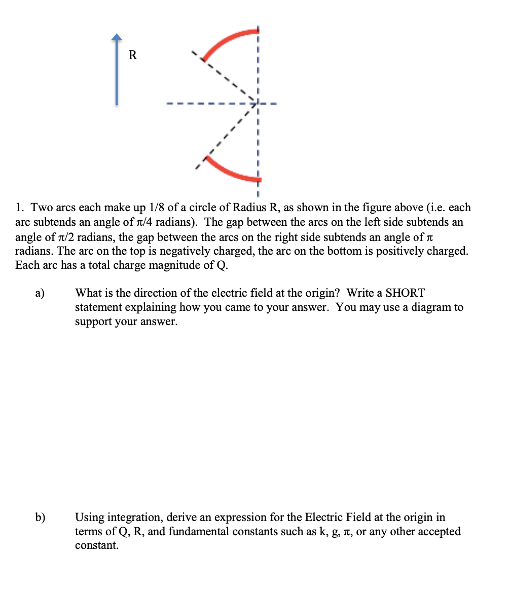 Solved Two arcs each make up 18 ﻿of a circle of Radius R, | Chegg.com