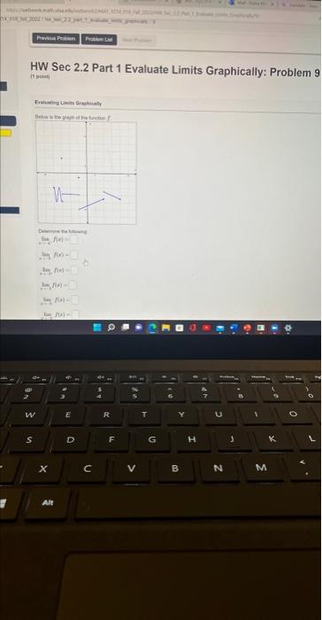 HW Sec 2.2 Part 1 Evaluate Limits Graphically: | Chegg.com