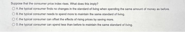 Solved Suppose That The Consumer Price Index Rises. What | Chegg.com