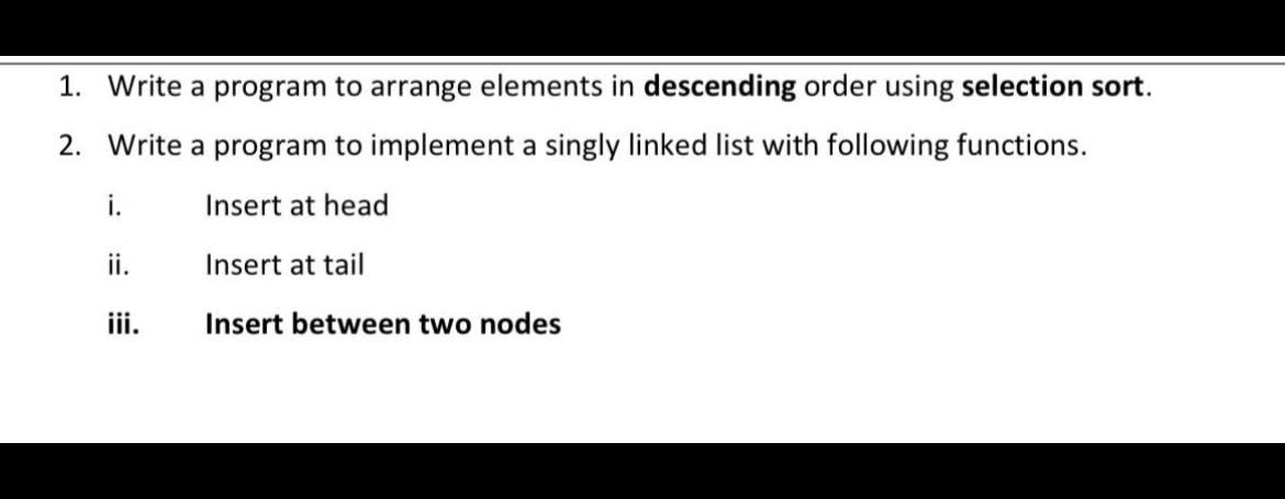 Solved 1. Write a program to arrange elements in descending | Chegg.com
