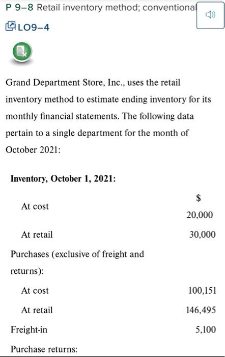 Solved P 9-8 Retail inventory method; conventional CLO9-4 | Chegg.com