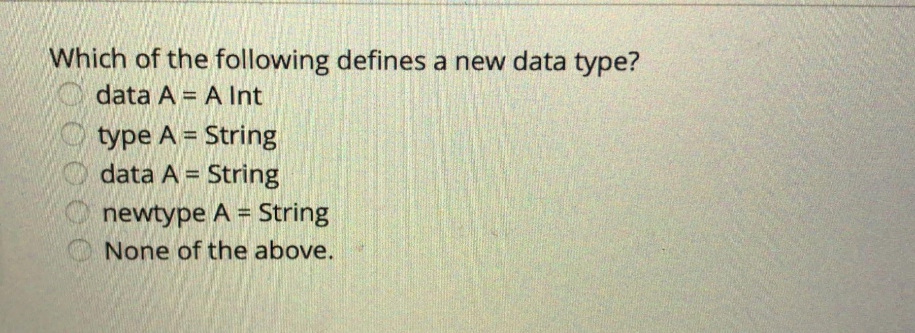 Solved Which of the following defines a new data type? data | Chegg.com