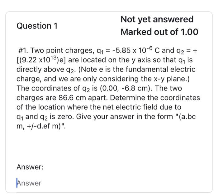 Solved 1 Two Point Charges Q1−585×10−6c And Q2 1031