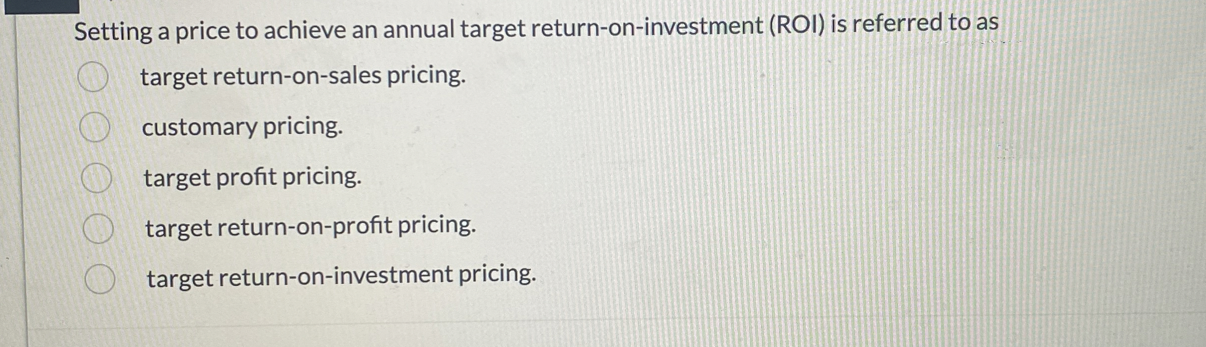 Solved Setting a price to achieve an annual target | Chegg.com
