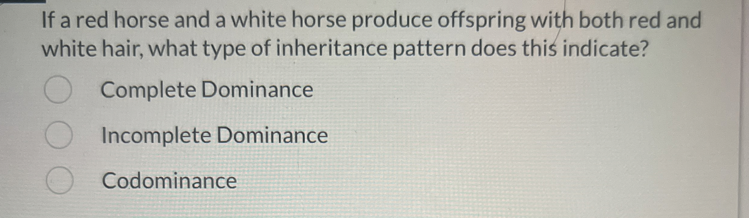 Solved If a red horse and a white horse produce offspring | Chegg.com