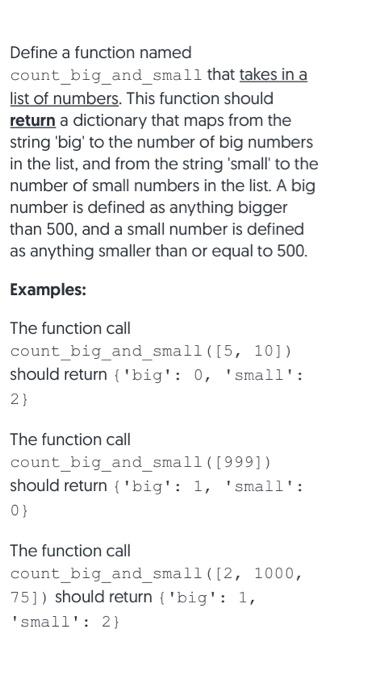 Solved Define a function named count_big_and_small that | Chegg.com