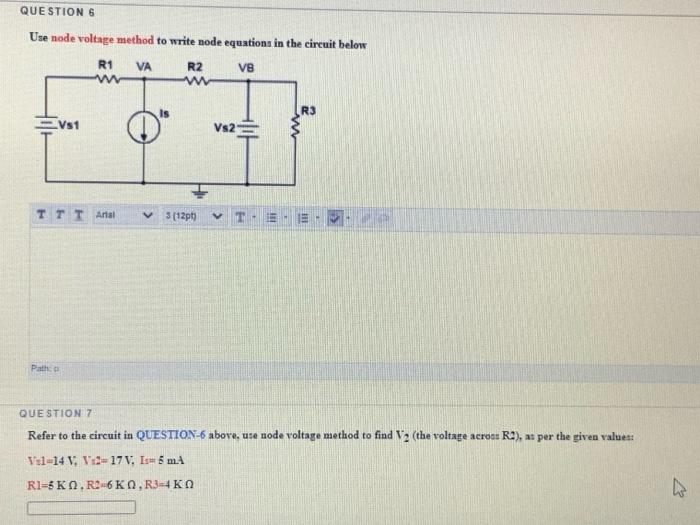 Solved QUESTION 6 Use node voltage method to write node | Chegg.com