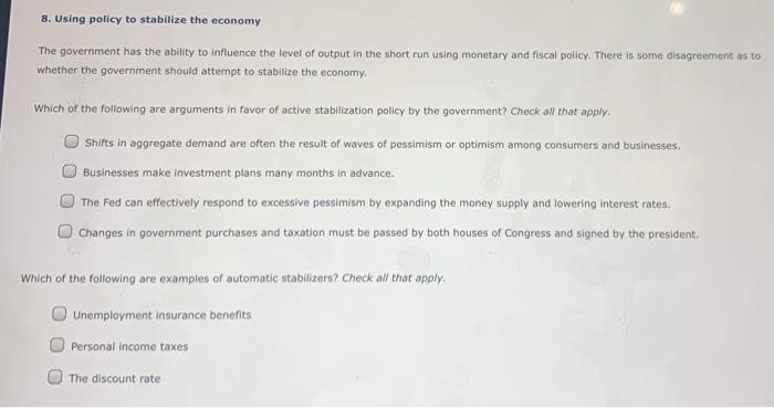 Solved 8. Using Policy To Stabilize The Economy The | Chegg.com