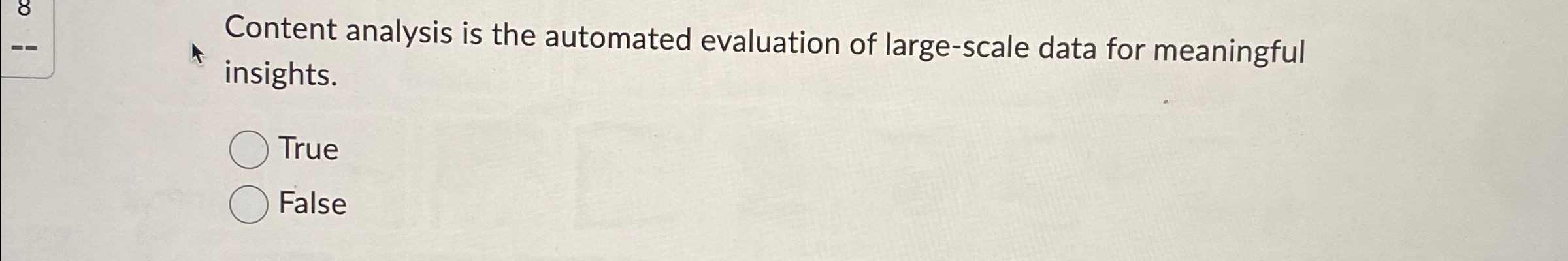 Solved Content analysis is the automated evaluation of | Chegg.com