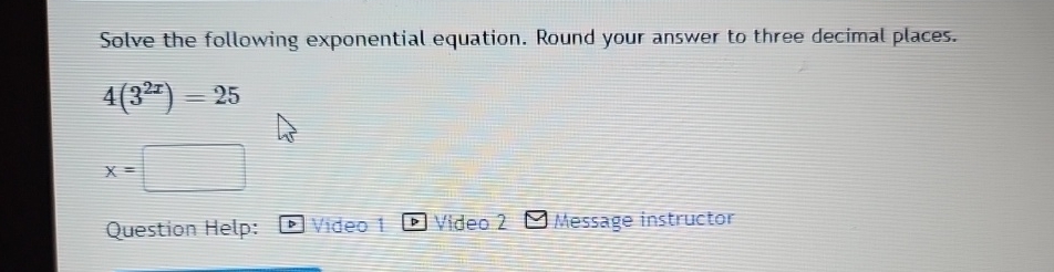 Solved Solve the following exponential equation. Round your | Chegg.com