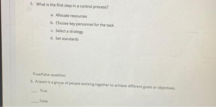 Solved 5. What is the first step in a control process? a. | Chegg.com