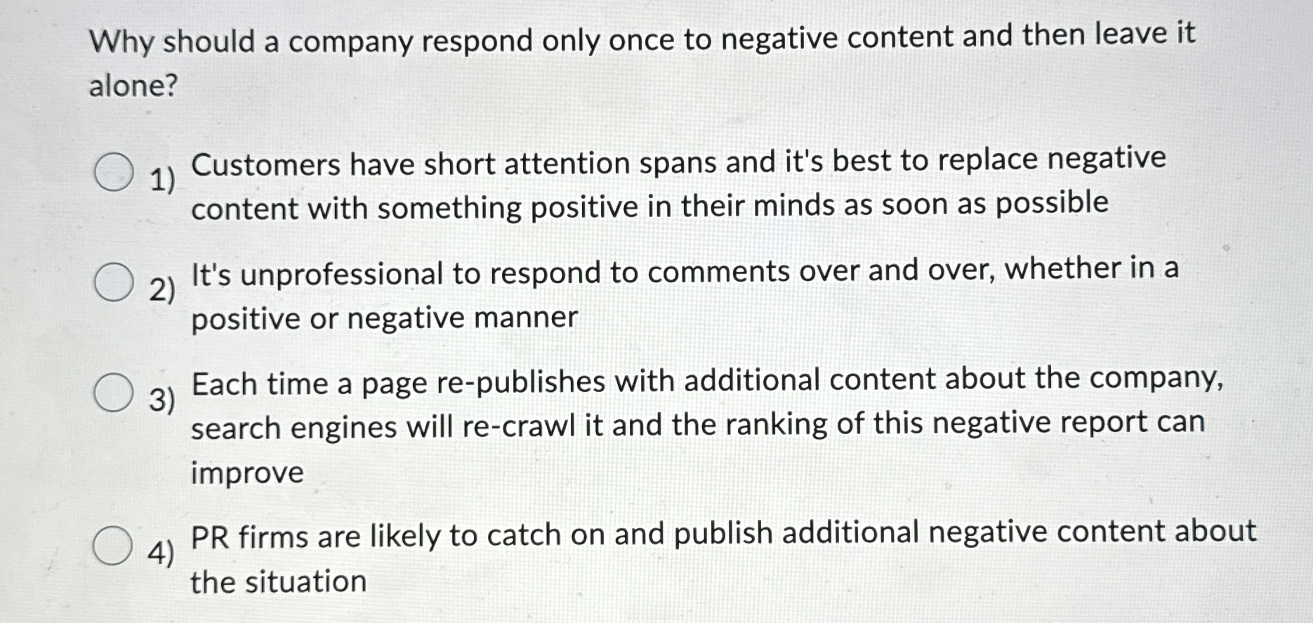 Solved Why should a company respond only once to negative | Chegg.com