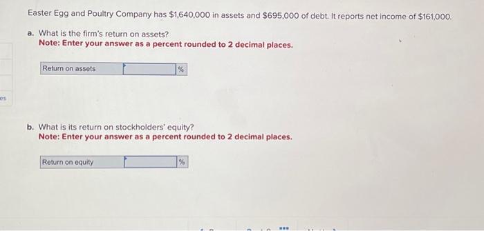 Solved Easter Egg and Poultry Company has $1,640,000 in | Chegg.com