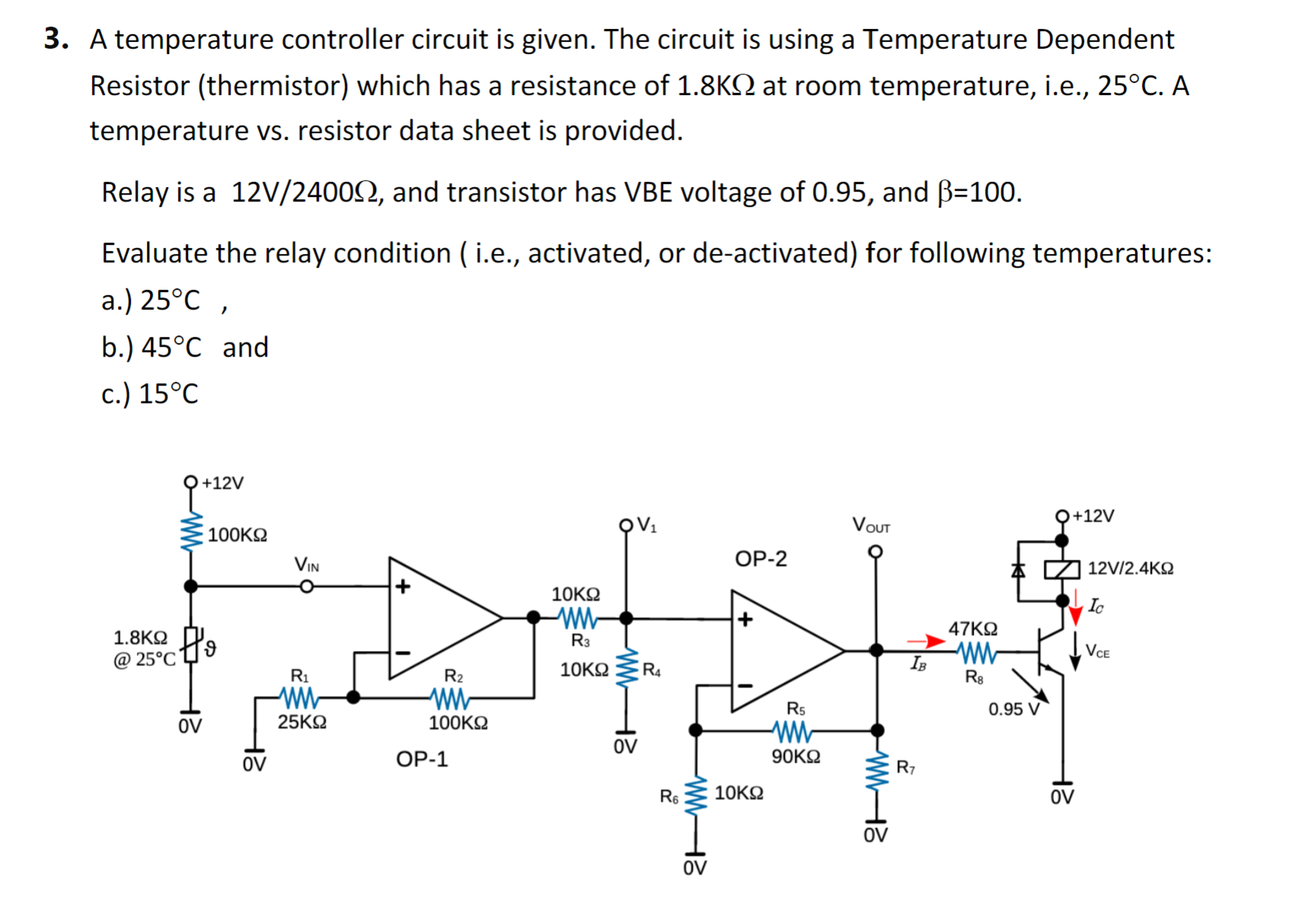 A temperature controller circuit is given. The Circuit Diagram