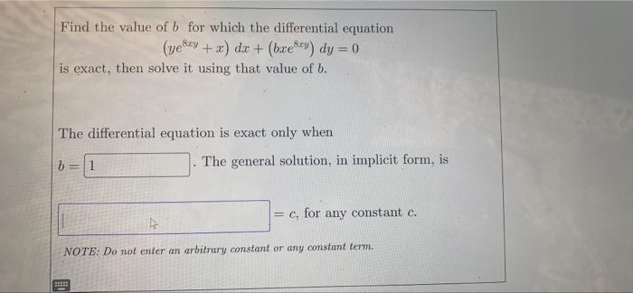 Solved Find The Value Of B For Which The Differential | Chegg.com