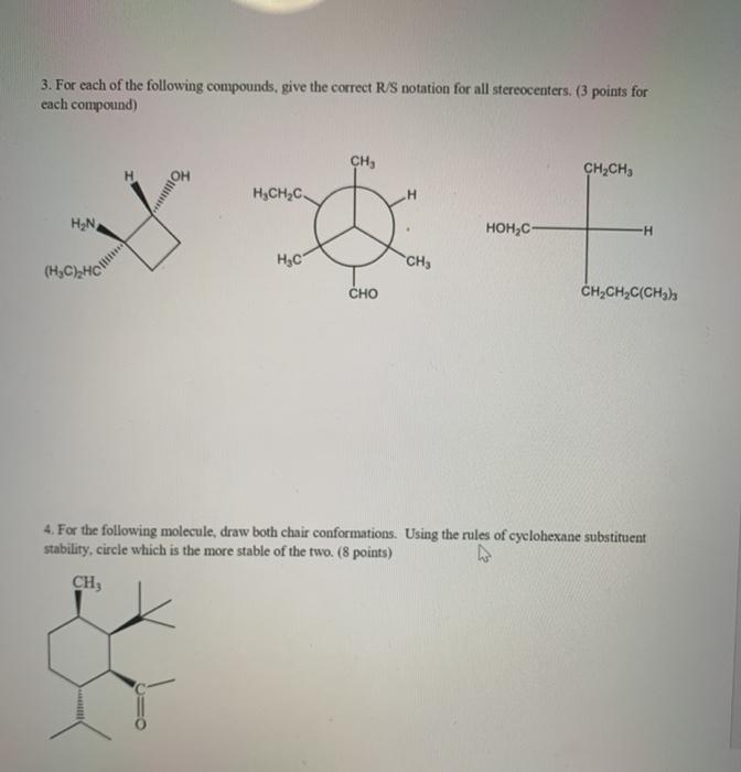 Solved 3. For each of the following compounds, give the | Chegg.com
