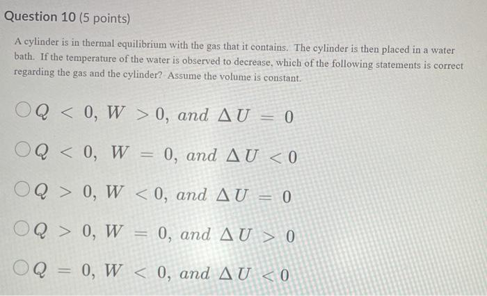 Solved Question 10 (5 points) A cylinder is in thermal | Chegg.com