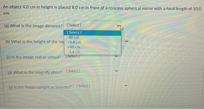 solved-an-object-4-0-cm-in-height-is-placed-8-0-cm-in-front-chegg