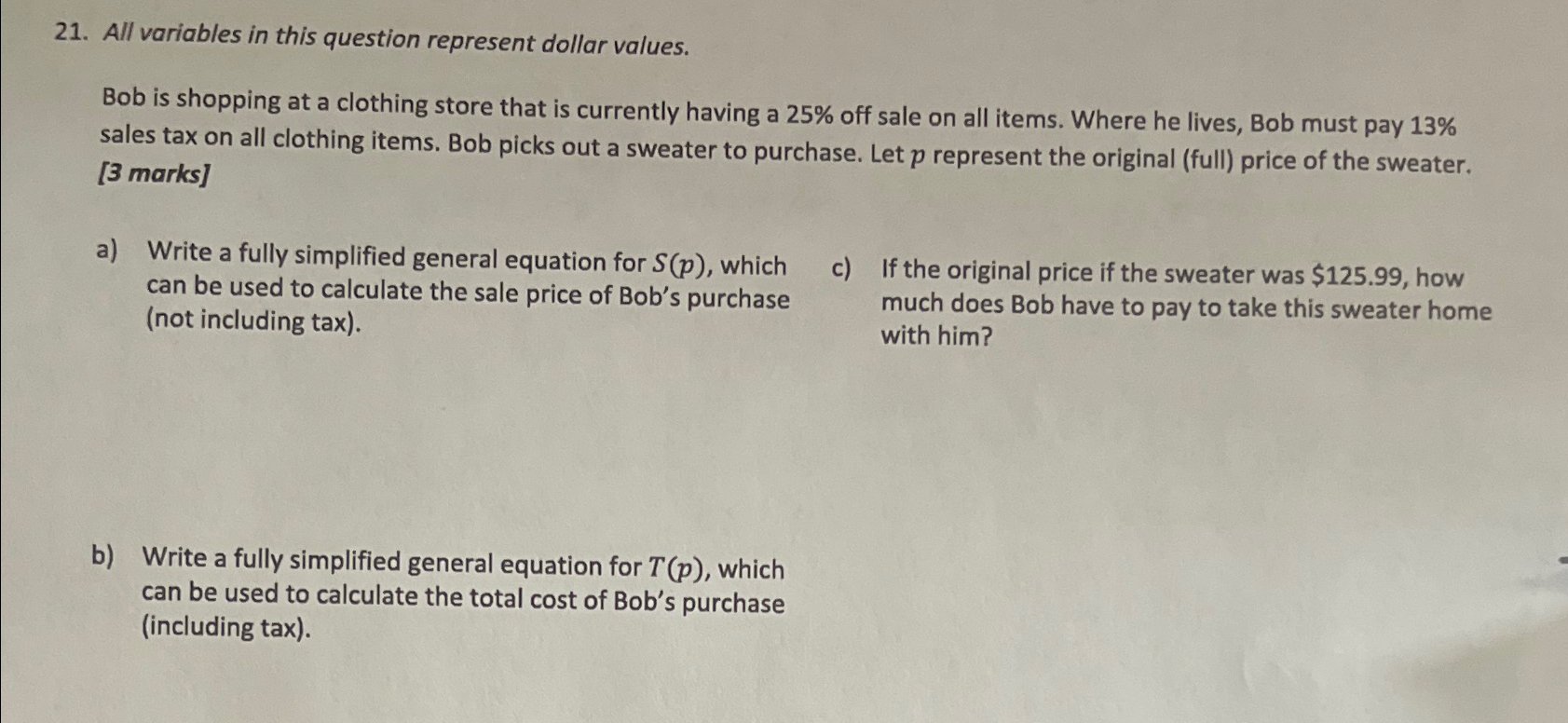 Solved All variables in this question represent dollar | Chegg.com
