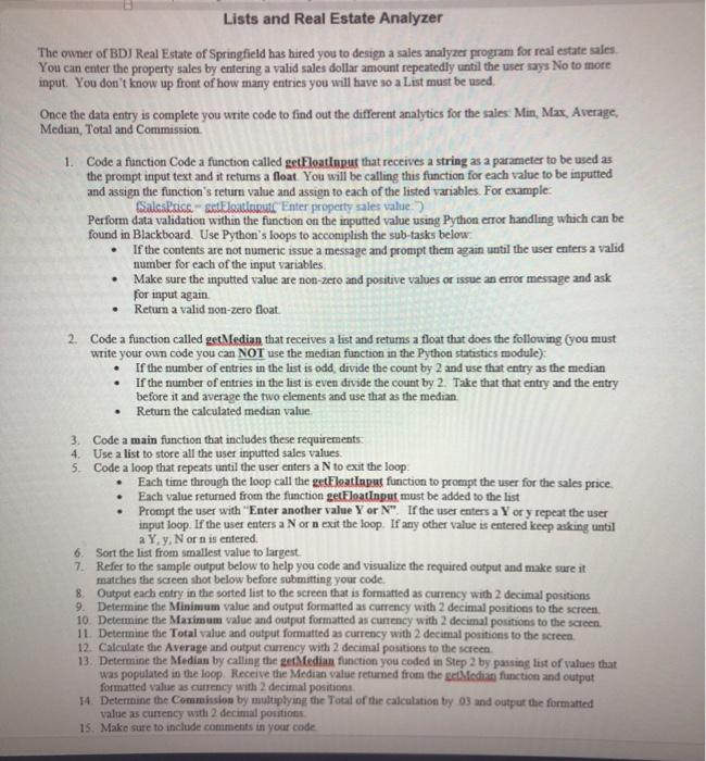 Solved Lists and Real Estate Analyzer The owner of BDJ Real 